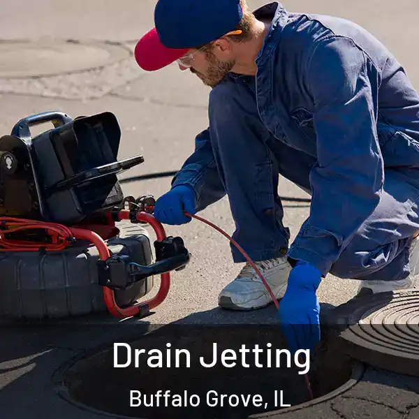  Drain Jetting Buffalo Grove, IL