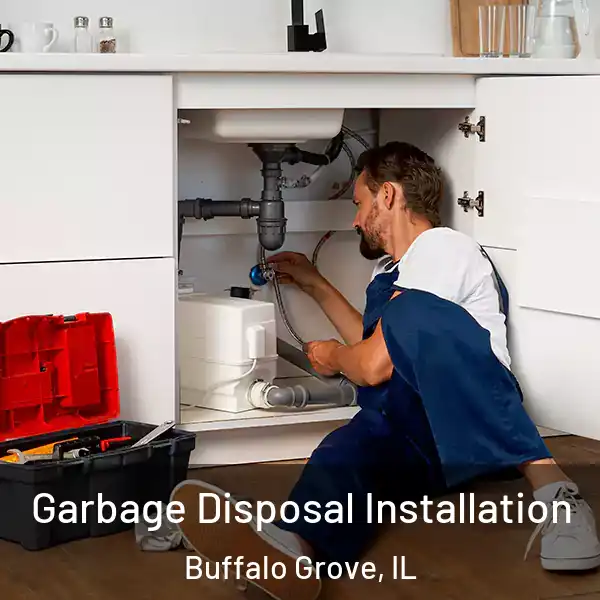  Garbage Disposal Installation Buffalo Grove, IL
