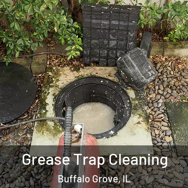  Grease Trap Cleaning Buffalo Grove, IL