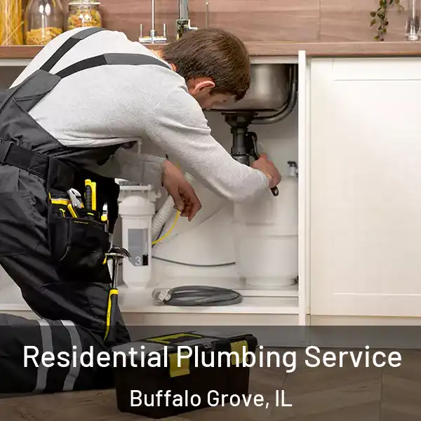  Residential Plumbing Service Buffalo Grove, IL